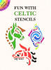 Fun with Celtic Stencils - 2,50 €