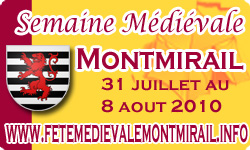 Semaine mdivale de Montmirail - 7 et 8 aot 2010